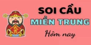 soi cầu miền trung